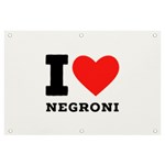 I love negroni Banner and Sign 6  x 4  Front