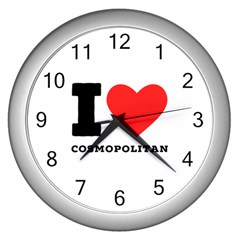 I Love Cosmopolitan  Wall Clock (silver) by ilovewhateva