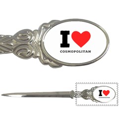 I Love Cosmopolitan  Letter Opener by ilovewhateva