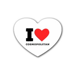 I Love Cosmopolitan  Rubber Coaster (heart) by ilovewhateva