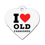 I love old fashioned Dog Tag Heart (Two Sides) Front