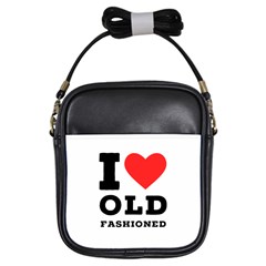 I Love Old Fashioned Girls Sling Bag by ilovewhateva