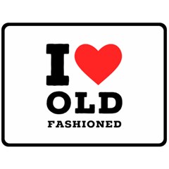 I Love Old Fashioned Fleece Blanket (large) by ilovewhateva