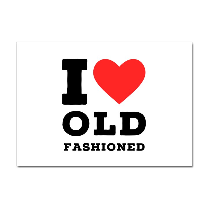 I love old fashioned Crystal Sticker (A4)