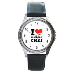 I Love Masala Chai Round Metal Watch by ilovewhateva