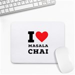 I love masala chai Small Mousepad Front