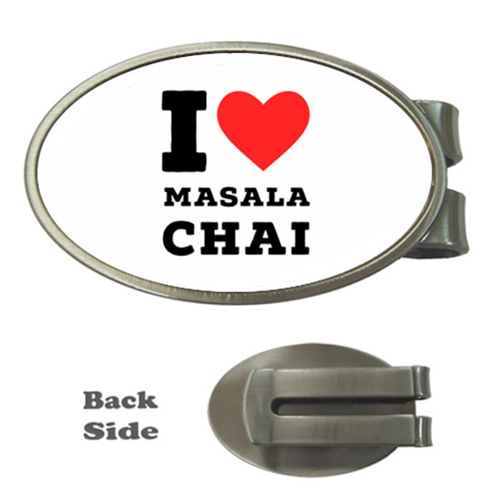 I love masala chai Money Clips (Oval) 