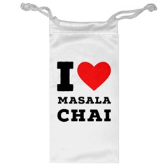 I Love Masala Chai Jewelry Bag by ilovewhateva