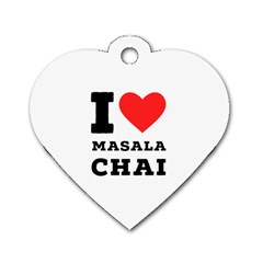 I Love Masala Chai Dog Tag Heart (two Sides) by ilovewhateva