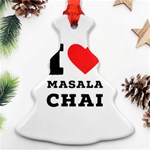 I love masala chai Ornament (Christmas Tree)  Front