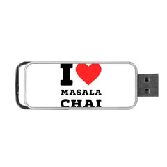 I Love Masala Chai Portable Usb Flash (one Side) by ilovewhateva