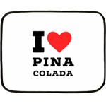 I love pina colada Fleece Blanket (Mini) 35 x27  Blanket