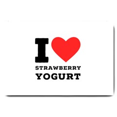 I Love Strawberry Yogurt Large Doormat by ilovewhateva