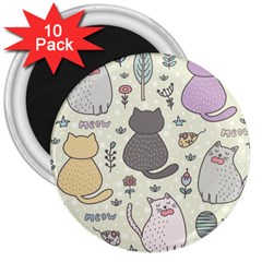 Funny Cartoon Cats Seamless Pattern 3  Magnets (10 Pack)  by Salman4z