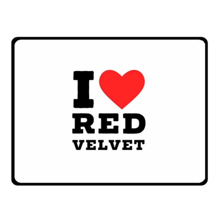 I love red velvet Two Sides Fleece Blanket (Small)