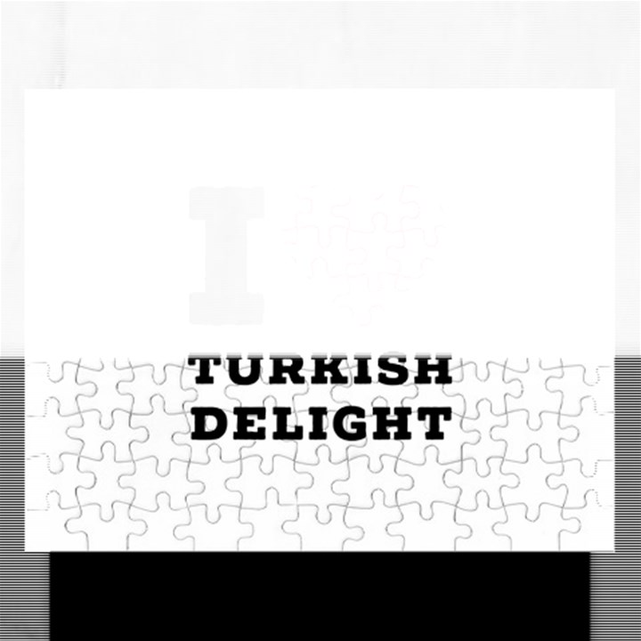 I love Turkish delight Rectangular Jigsaw Puzzl