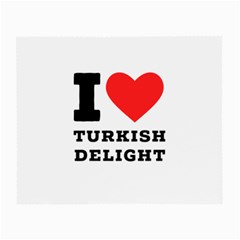 I Love Turkish Delight Small Glasses Cloth by ilovewhateva