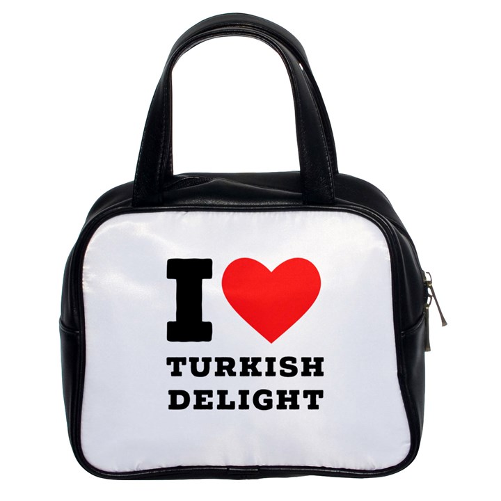 I love Turkish delight Classic Handbag (Two Sides)