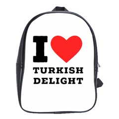 I Love Turkish Delight School Bag (xl) by ilovewhateva