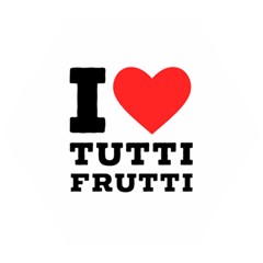 I Love Tutti Frutti Wooden Puzzle Hexagon by ilovewhateva