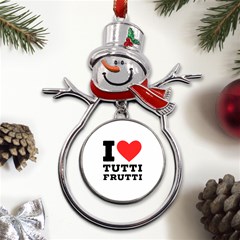 I Love Tutti Frutti Metal Snowman Ornament