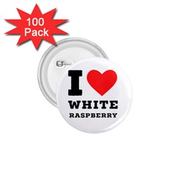 I Love White Raspberry 1 75  Buttons (100 Pack)  by ilovewhateva