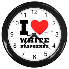 I Love White Raspberry Wall Clock (black) by ilovewhateva