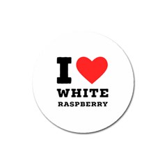 I Love White Raspberry Magnet 3  (round) by ilovewhateva