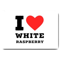 I Love White Raspberry Large Doormat by ilovewhateva