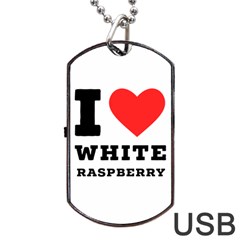 I Love White Raspberry Dog Tag Usb Flash (one Side) by ilovewhateva