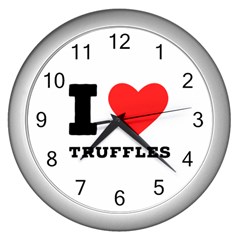 I Love Truffles Wall Clock (silver) by ilovewhateva