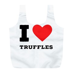 I Love Truffles Full Print Recycle Bag (l) by ilovewhateva