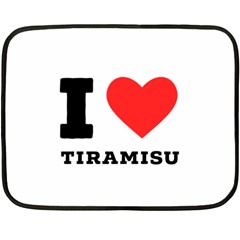 I Love Tiramisu Fleece Blanket (mini) by ilovewhateva