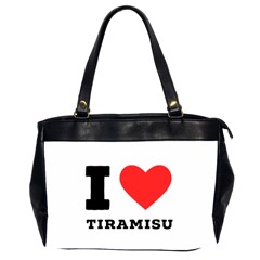 I Love Tiramisu Oversize Office Handbag (2 Sides) by ilovewhateva