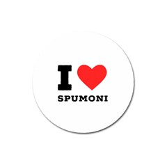 I Love Spumoni Magnet 3  (round) by ilovewhateva