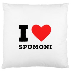 I Love Spumoni Standard Premium Plush Fleece Cushion Case (one Side) by ilovewhateva