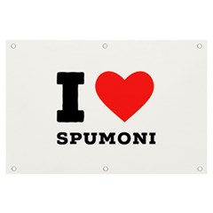 I Love Spumoni Banner And Sign 6  X 4  by ilovewhateva