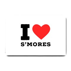 I Love S’mores  Small Doormat by ilovewhateva