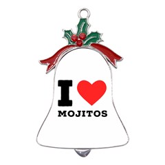 I Love Mojitos  Metal Holly Leaf Bell Ornament by ilovewhateva