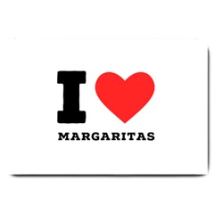 I Love Margaritas Large Doormat by ilovewhateva