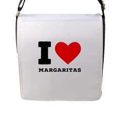 I Love Margaritas Flap Closure Messenger Bag (l) by ilovewhateva