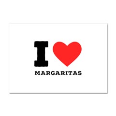 I Love Margaritas Crystal Sticker (a4) by ilovewhateva