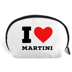 I Love Martini Accessory Pouch (large) by ilovewhateva