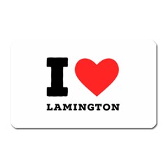 I Love Lamington Magnet (rectangular) by ilovewhateva