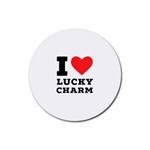 I love lucky charm Rubber Coaster (Round) Front