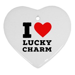 I Love Lucky Charm Heart Ornament (two Sides) by ilovewhateva