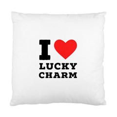 I love lucky charm Standard Cushion Case (One Side)