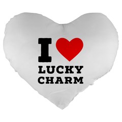 I love lucky charm Large 19  Premium Flano Heart Shape Cushions