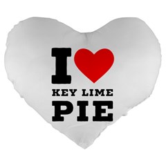 I Love Key Lime Pie Large 19  Premium Flano Heart Shape Cushions by ilovewhateva