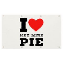 I Love Key Lime Pie Banner And Sign 7  X 4  by ilovewhateva